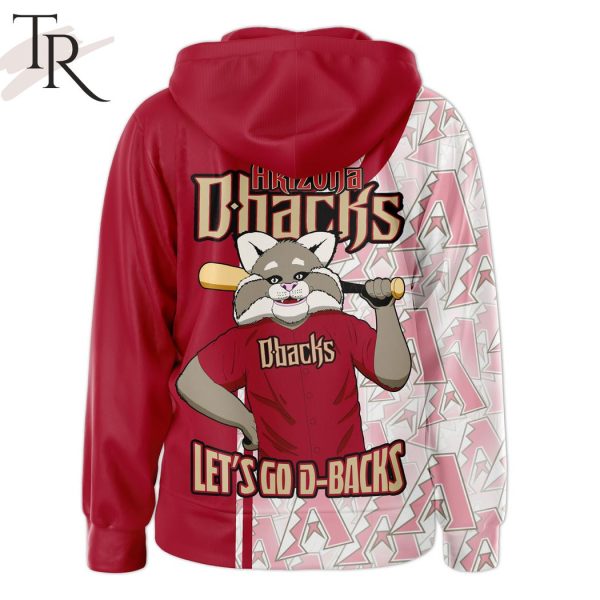 Diamondbacks Arizona Dbacks Let’s Go D-Backs Hoodie