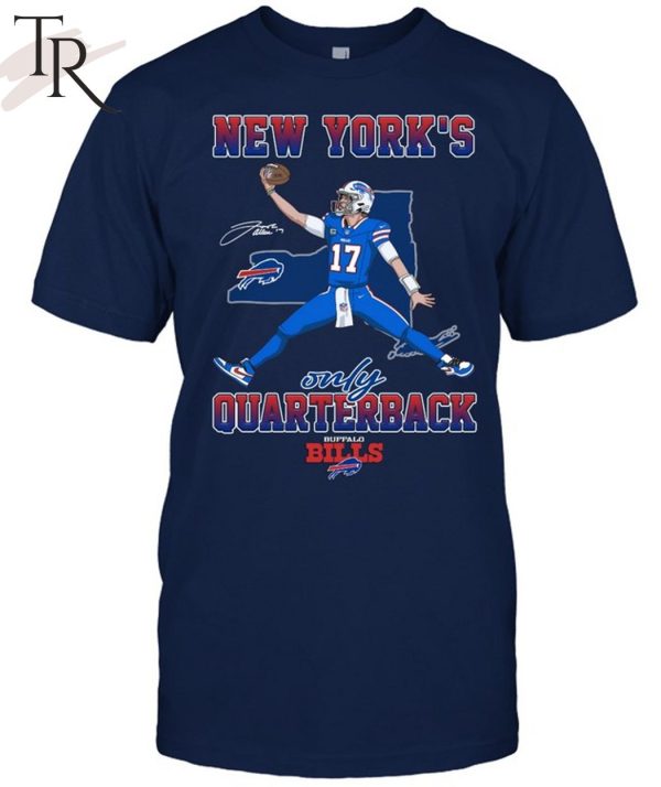 New York’s Only Quarterback Buffalo Bills T-Shirt