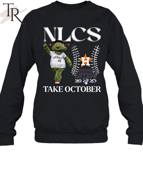 NLCS Houston Astros 2023 Take October T-Shirt