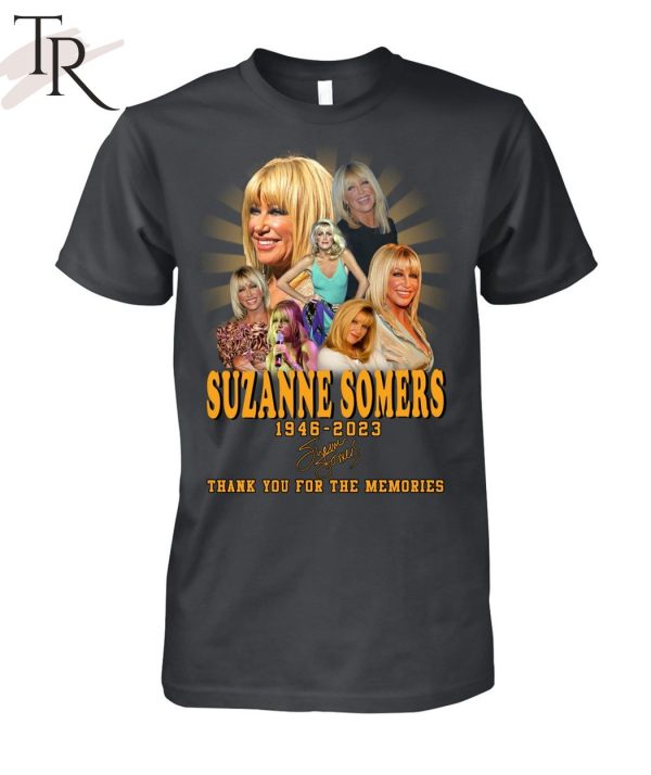 Suzanne Somers 1946 – 2023 Thank You For The Memories T-Shirt