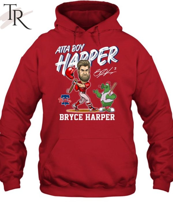 Philadelphia Phillies Atta Boy Harper Bryce Harper T-Shirt