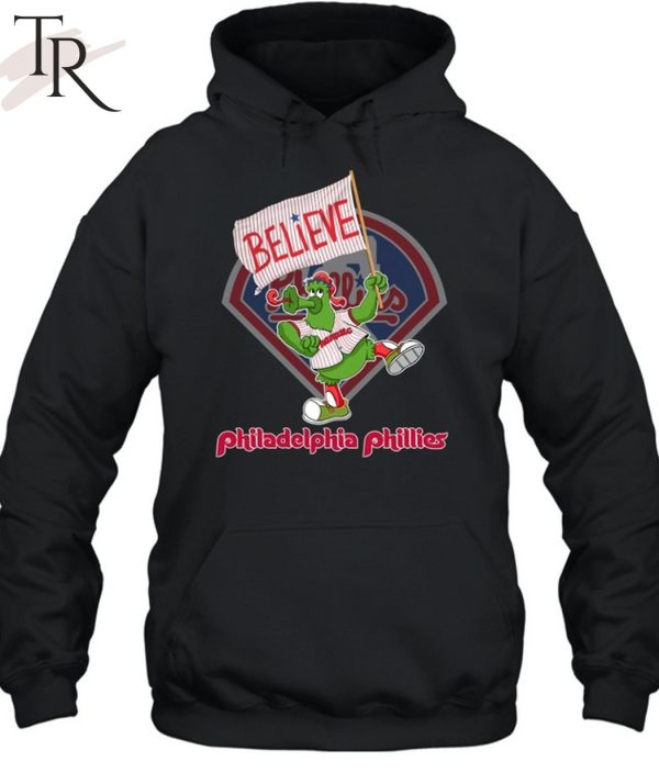 Phillie Phanatic Believe Philadelphia Phillies T-Shirt