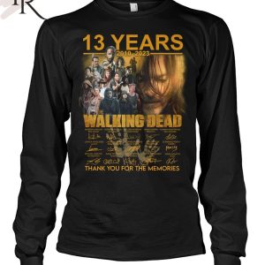 13 Years 2010 – 2023 The Walking Dead Signature Thank You For The Memories T-Shirt