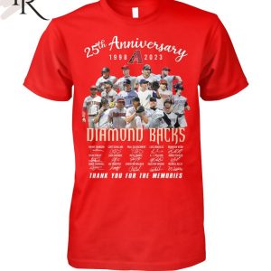 25th Anniversary 1998 – 2023 Diamond Backs Thank You For The Memories T-Shirt