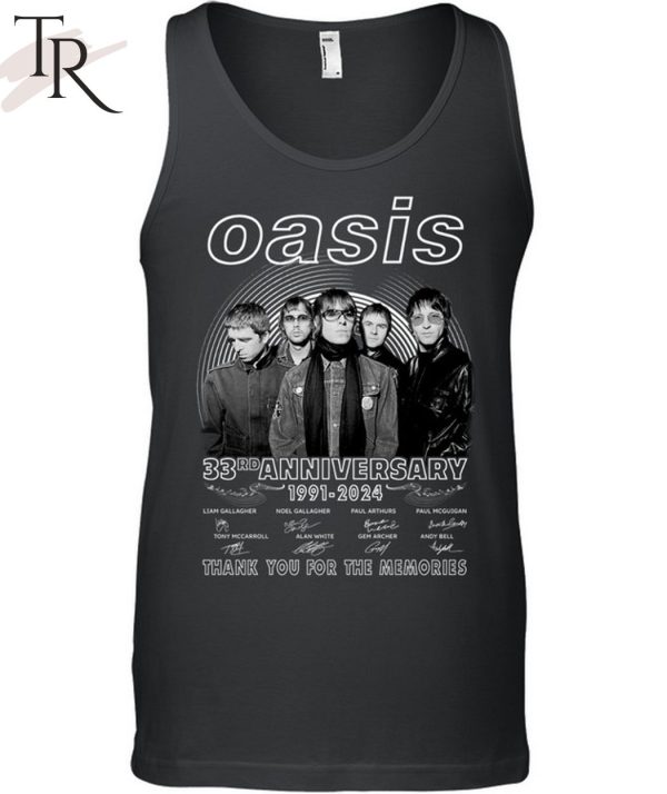 Oasis 33rd Anniversary 1991 – 2024 Thank You For The Memories T-Shirt