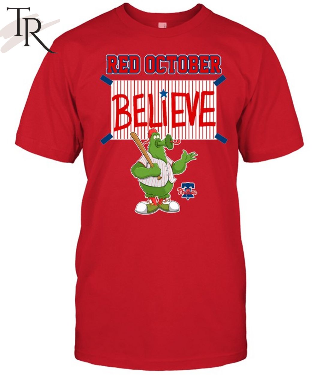 Phillie Phanatic Believe Philadelphia Phillies T-Shirt, hoodie, sweatshirt  for men and women