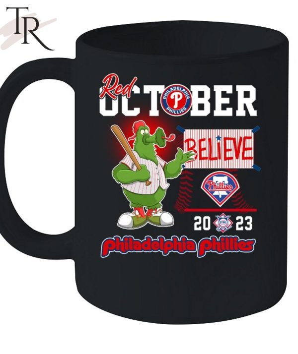 Red October Believe 2023 Philadelphia Phillies T-Shirt