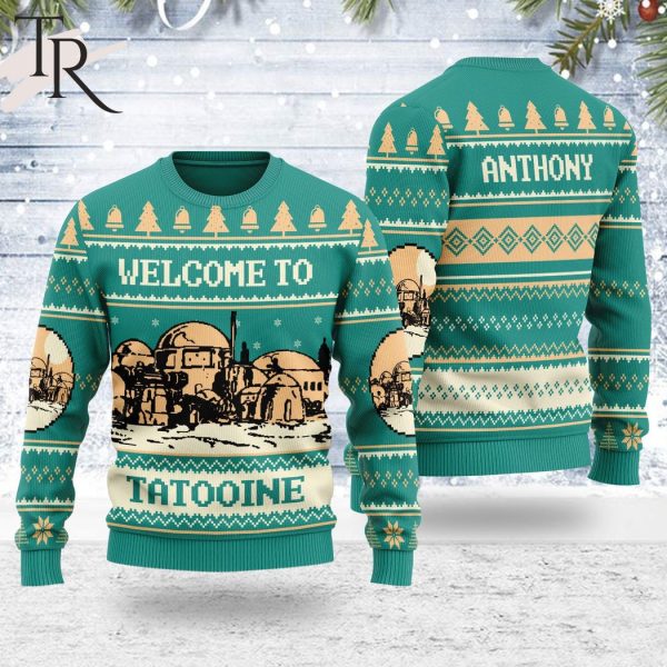 Personalize Name Welcome to Tattooine Star Wars Unisex Ugly Sweater For Men and Women