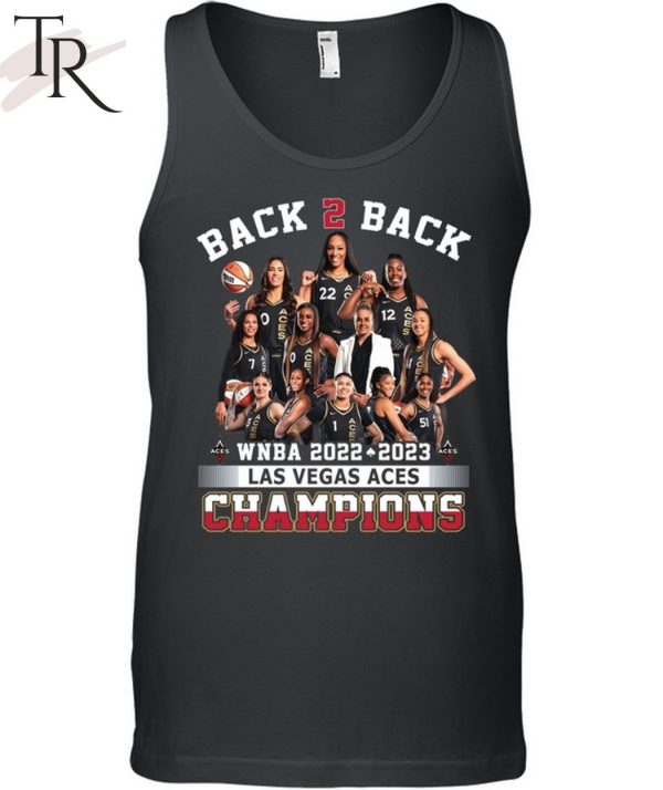 Back 2 Back WNBA 2022 2023 Las Vegas ACES Champions T-Shirt