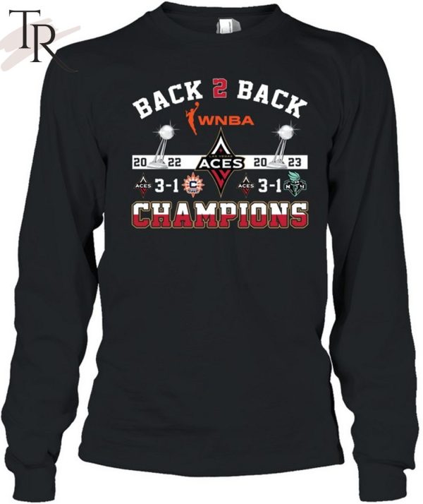 Back To Back WNBA ACES 2022 2023 Champions T-Shirt