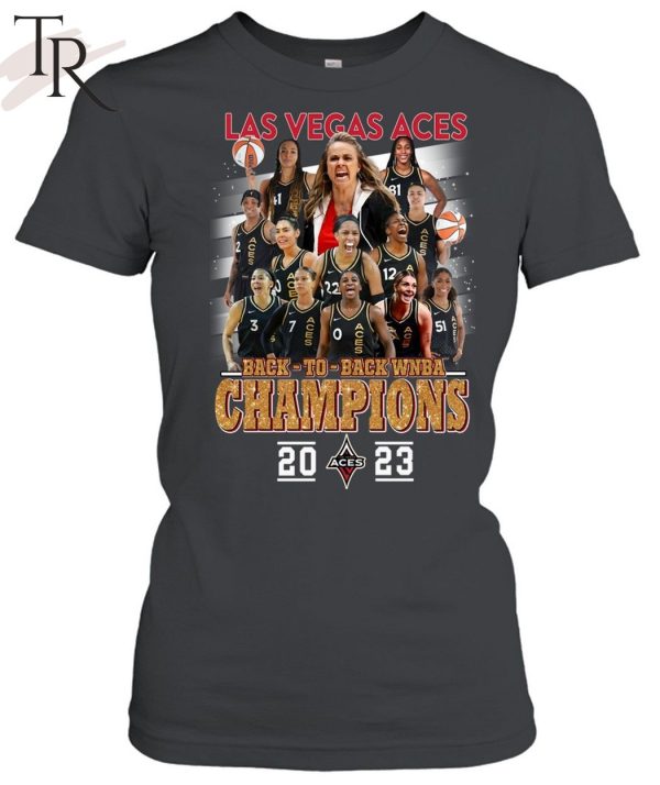 Las Vegas Aces Back To Back WNBA Champions 2023 T-Shirt