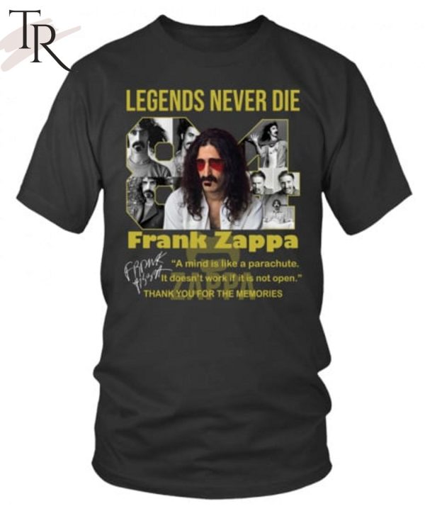 Legends Never Die Frank Zappa Thank You For The Memories T-Shirt