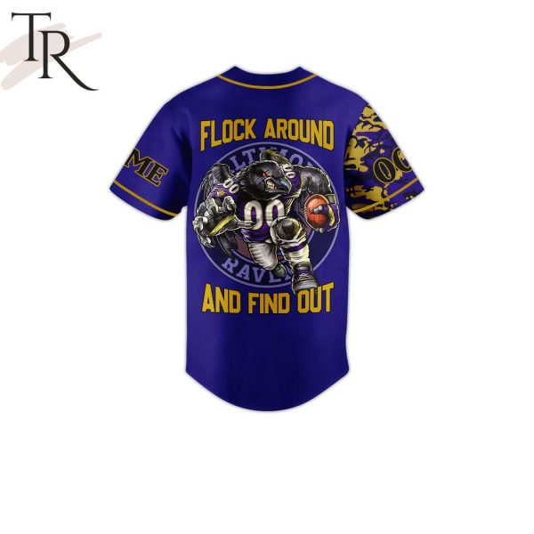 Personalized Baltimore Ravens Flock Around And Find Out Baseball Jersey