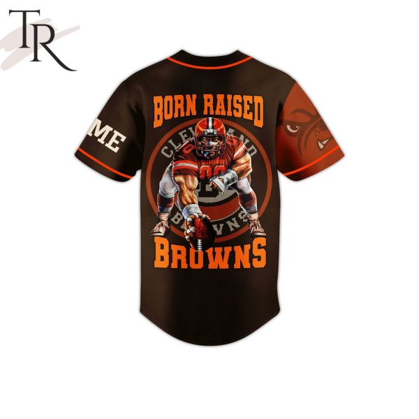 Personalized Cleveland Browns Born Raised Browns Baseball Jersey