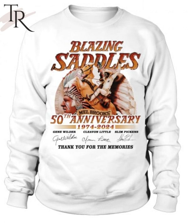 Blazing Saddles Mel Brooks’ 50th Anniversary 1974 – 2024 Thank You For The Memories T-Shirt