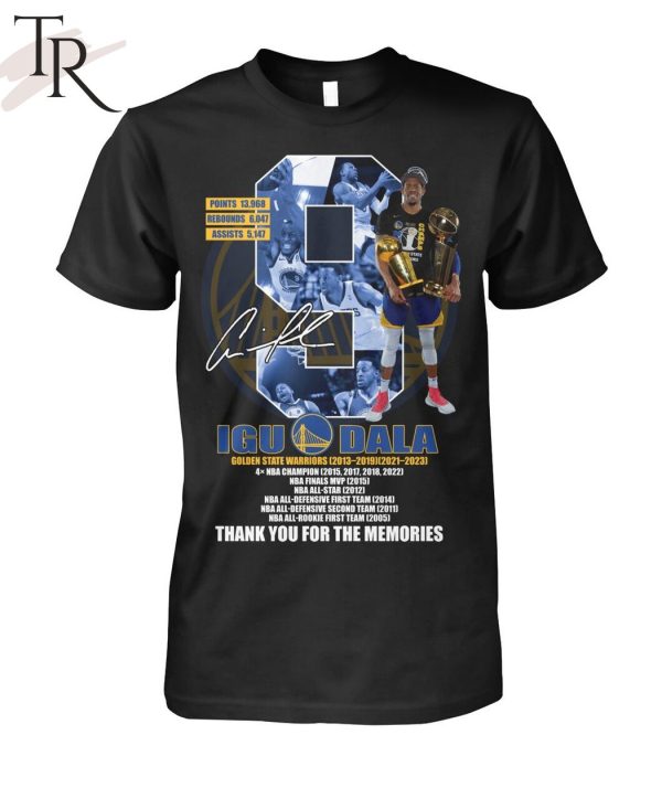 Iguodala Golden State Warriors 2013 – 2019, 2021 – 2023 Thank You For The Memories T-Shirt