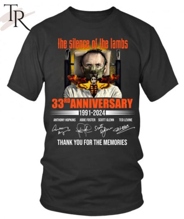 The Silence of the Lambs 33rd Anniversary 1991 – 2024 Thank You For The Memories T-Shirt