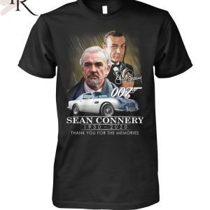 007 Sean Connery 1930 – 2020 Thank You For The Memories T-Shirt