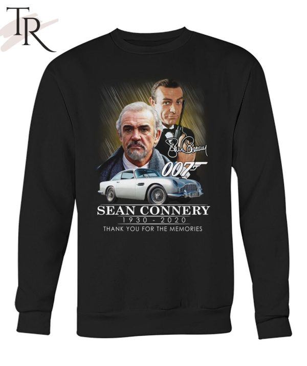 007 Sean Connery 1930 – 2020 Thank You For The Memories T-Shirt