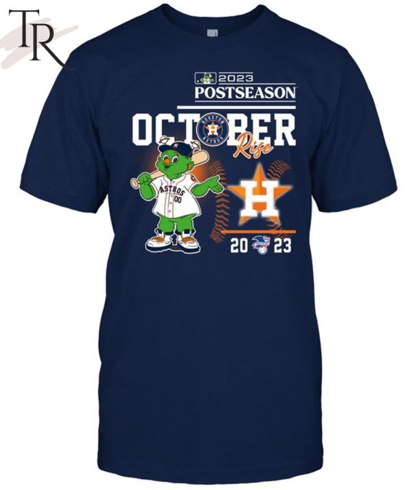 2023 Postseason Houston Astros October Rise 2 Sided Unisex T-Shirt