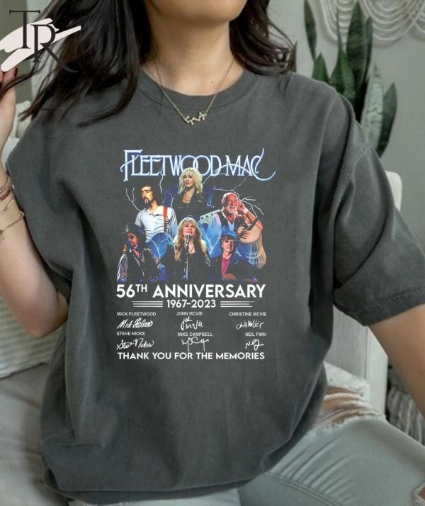 56th Anniversary 1967 – 2023 Fleetwood Mac Band Thank You For The Memories T-Shirt