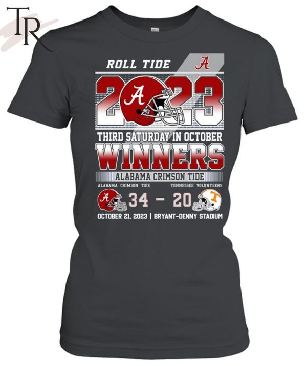 Roll Tide 2023 Third Saturday In October Winners Alabama Crimson Tide 34 – 20 Tennessee Volunteers October 21, 2023 Bryant-Denny Stadium T-Shirt