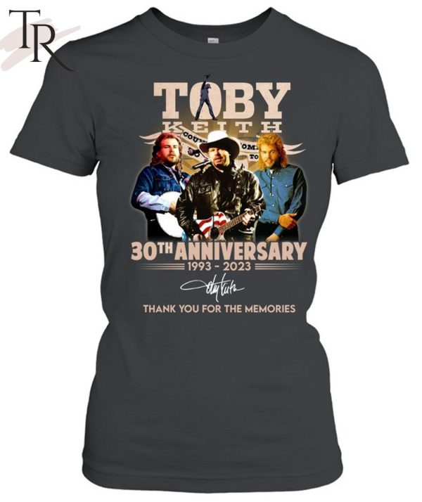 Toby Keith 30th Anniversary 1993 – 2023 Thank You For The Memories T-Shirt