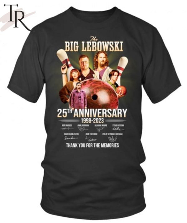 The Big Lebowski 25th Anniversary 1998 – 2023 Thank You For The Memories T-Shirt