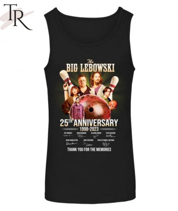 The Big Lebowski 25th Anniversary 1998 – 2023 Thank You For The Memories T-Shirt