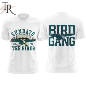 Sundays Are For The Birds Gang T-Shirt