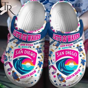Let’s Go Waves San Diego Wave FC Clogs