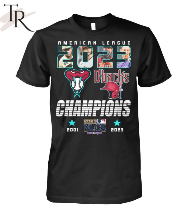 American League 2023 Arizona Dbacks Champions 2023 NLCS loanDepot T-Shirt