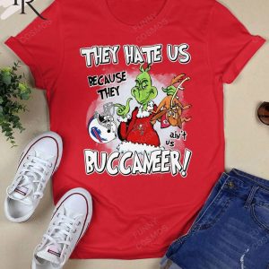 They Hate Us Because They Ain’t Us Tampa Bay Buccaneers Grinch T-Shirt