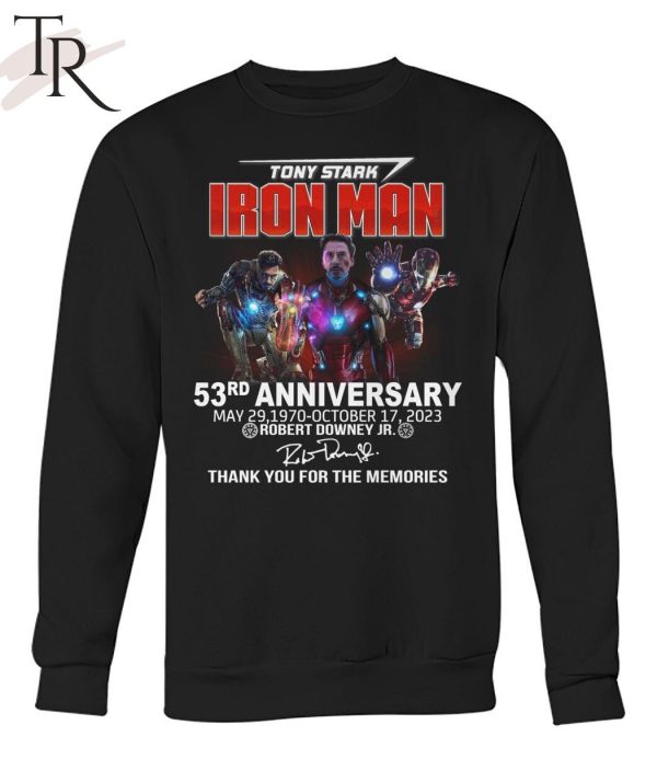 Tony Stark Iron Man 53rd Anniversary May 29, 1970 October 17, 2023 Robert Downey Jr Thank You For The Memories T-Shirt
