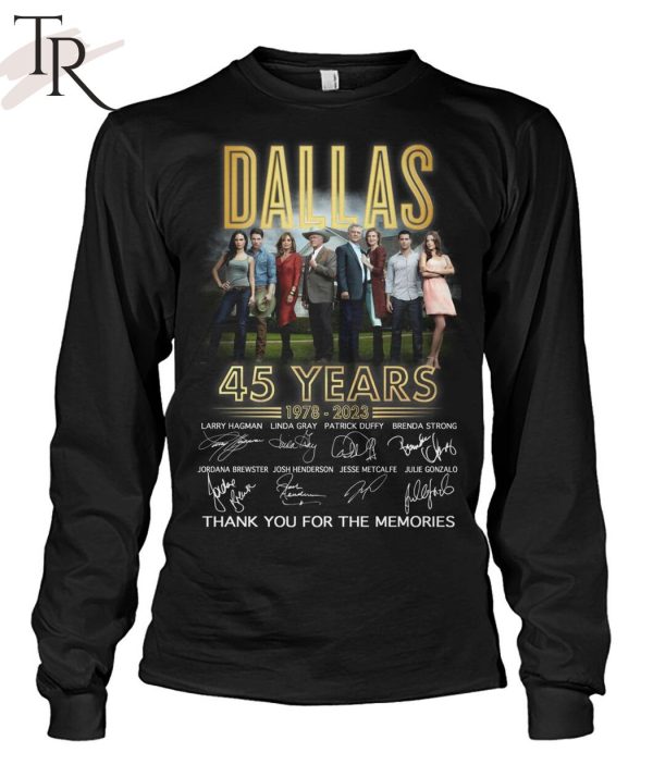 Dallas 45 Years 1978 – 2023 Thank You For The Memories T-Shirt