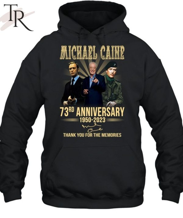 Michael Caine 73rd Anniversary 1950 – 2023 Thank You For The Memories T-Shirt