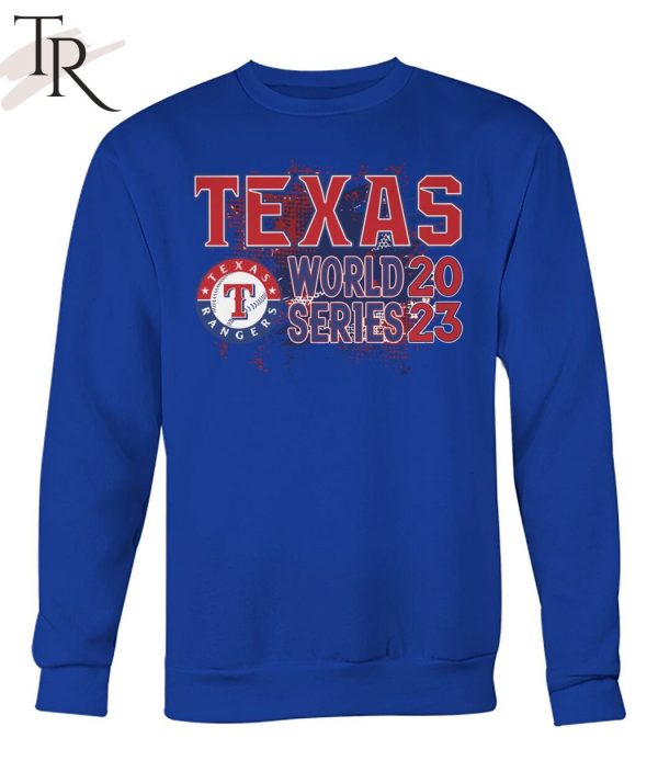 Texas World Series 2023 Texas Rangers T-Shirt