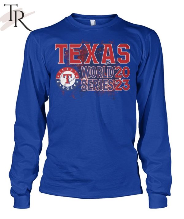 Texas World Series 2023 Texas Rangers T-Shirt