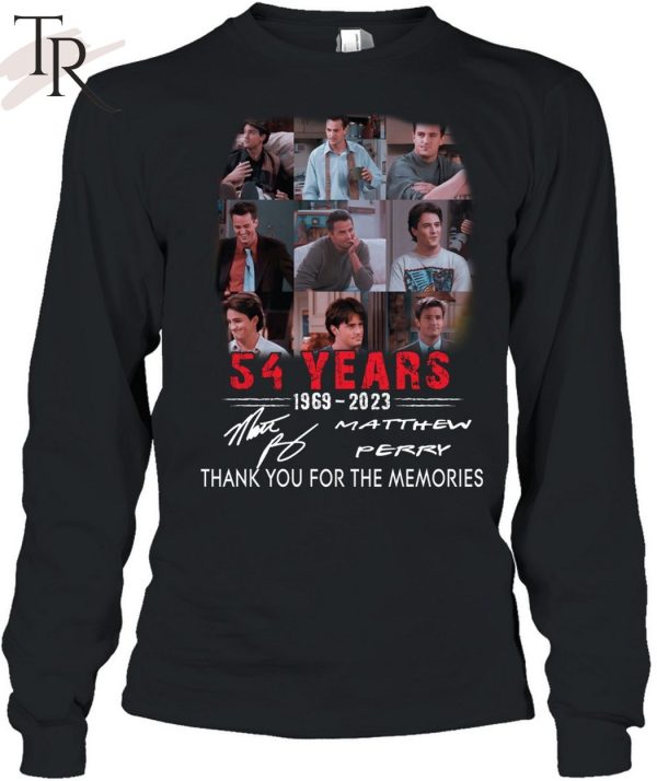 54 Years 1969 – 2023 Matthew Perry Thank You For The Memories Unisex T-Shirt