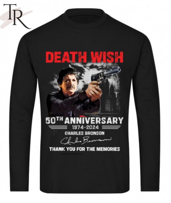 Death Wish 50th Anniversary 1974 – 2024 Charles Bronson Thank You For The Memories T-Shirt