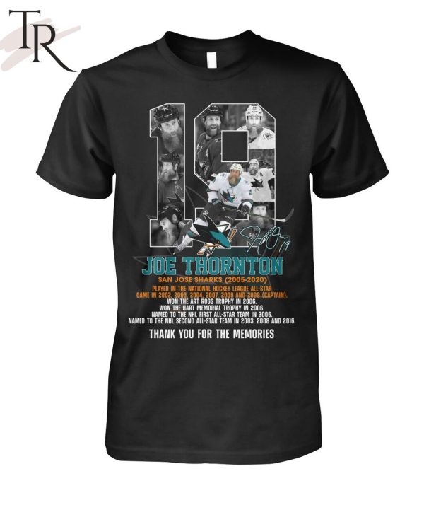 Joe Thornton San Jose Sharks 2005 – 2020 Thank You For The Memories T-Shirt