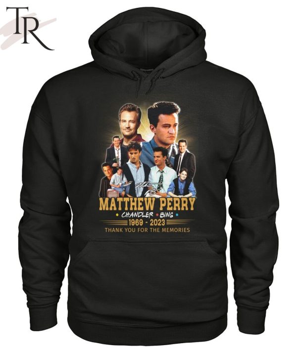 Matthew Perry Chandler Bing 1969 – 2023 Thank You For The Memories T-Shirt