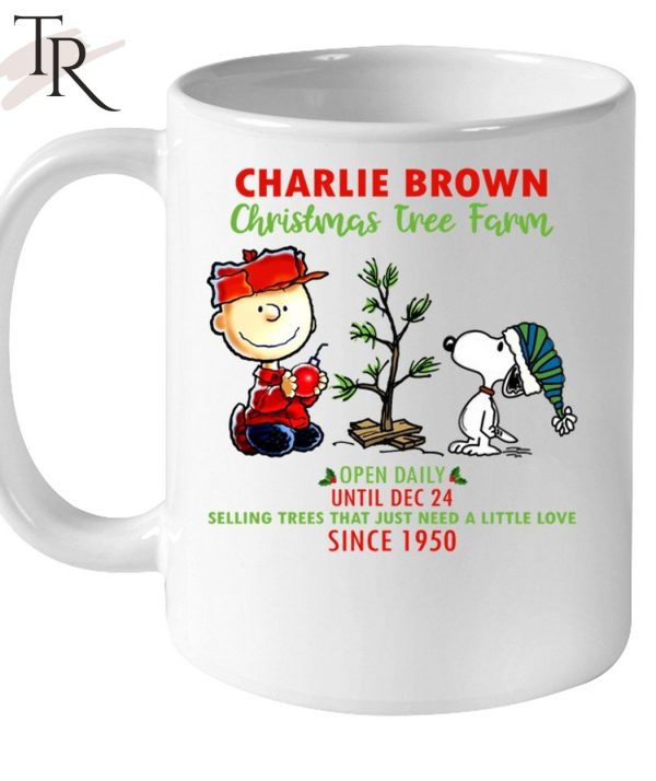 Charlie Brown Christmas Tree Farm Open Daily Until Dec 24 Selling Trees That Just Need A Little Love Since 1950 T-Shirt