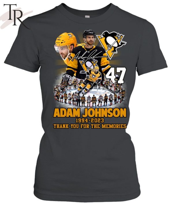 Adam Johnson 1994 – 2023 Pittsburgh Penguins Thank You For The Memories T-Shirt