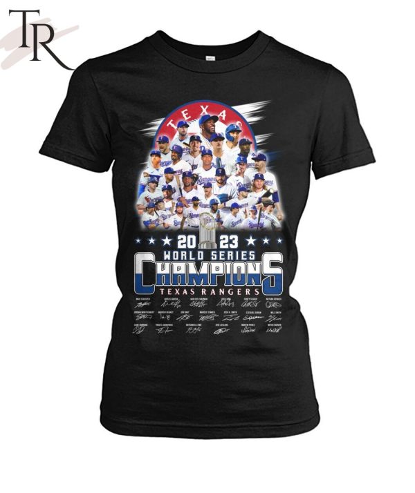 2023 World Series Champions Texas Rangers Signature T-Shirt