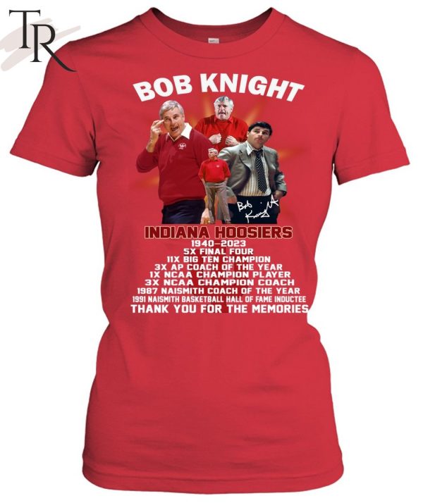 Bob Knight Indiana Hoosiers 1940 – 2023 Thank You For The Memories T-Shirt