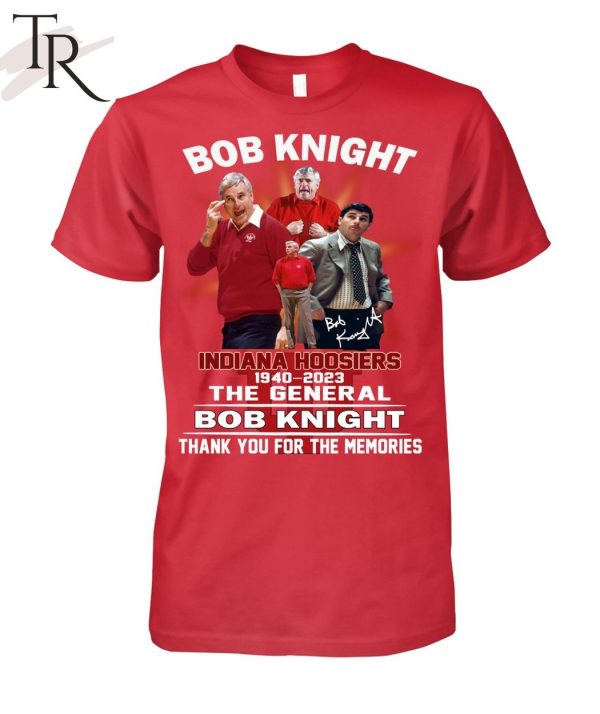 Indiana Hoosiers 1940 – 2023 The General Bob Knight Thank You For The Memories T-Shirt