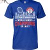 World Series Champions 2023 Texas Rangers T-Shirt