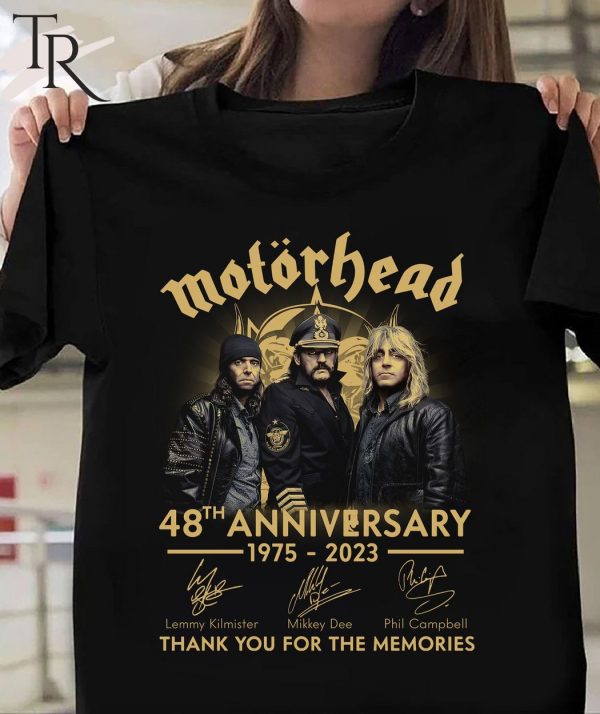 Motorhead 48th Anniversary 1975-2023 Thank You For The Memories T-shirt
