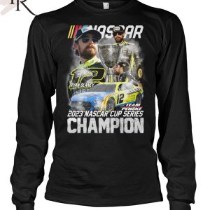 2023 Nascar Cup Series Champion Ryan Blaney Team Penske T-Shirt